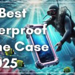 Best Waterproof Phone Case in 2025: Unbeatable Protection for Dives